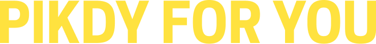 PIKDY FOR YOU
